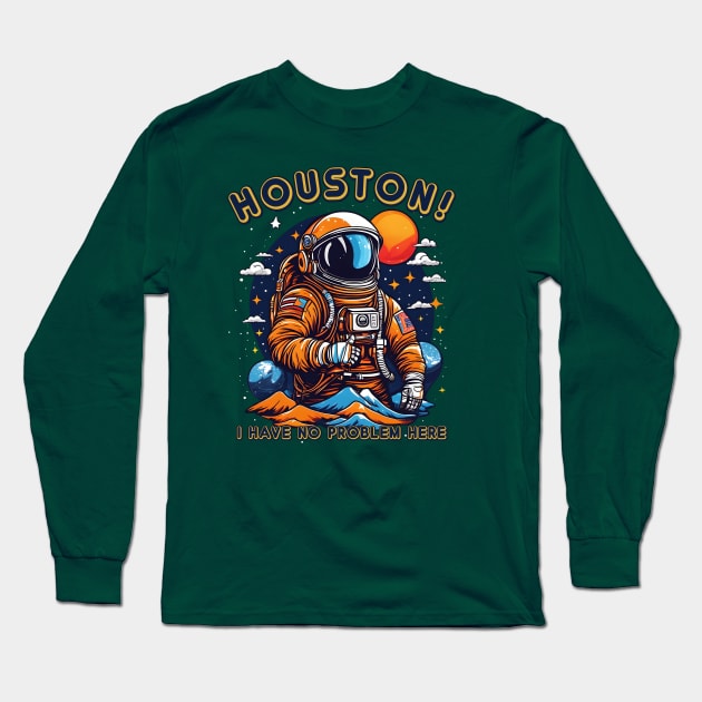 Houston! i have no problem here (astronaut thumbs up) Long Sleeve T-Shirt by hayr pictures